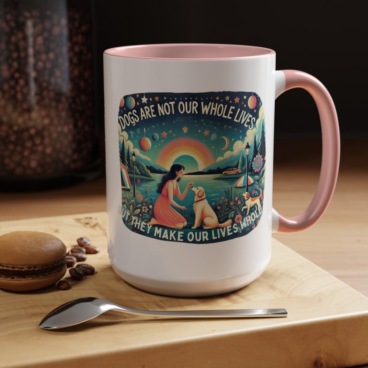 Dogs Make Our Life Whole Accent Coffee Mug πΎβ