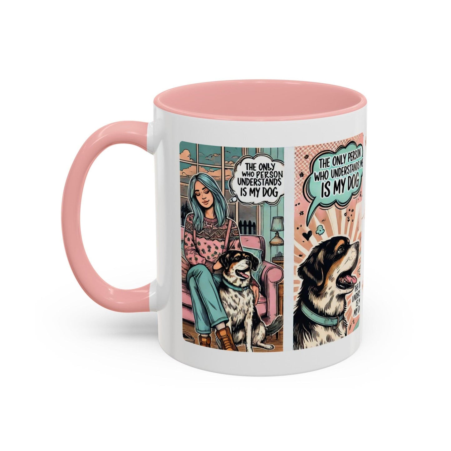 The Only Person Who Understands Me Accent Coffee Mug βπ€