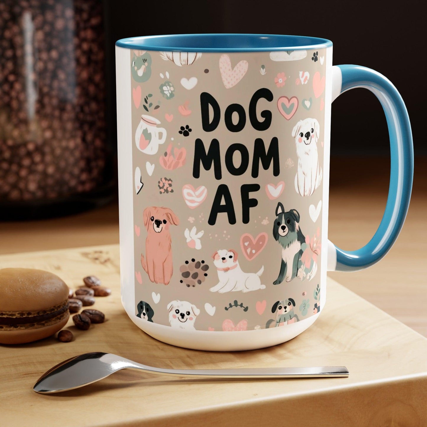 Dog Mom AF Coffee Mug ๐พโ (15oz)