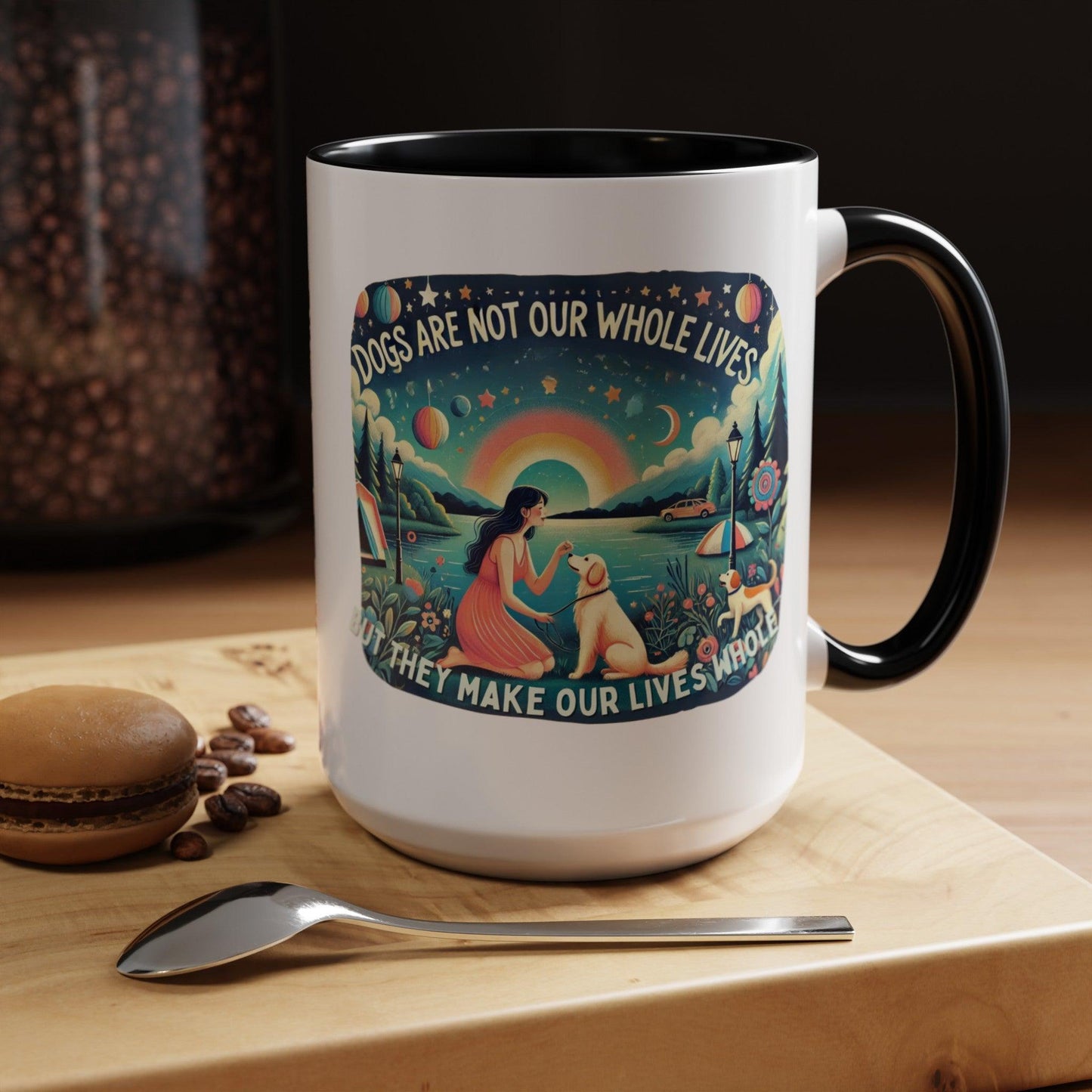 Dogs Make Our Life Whole Accent Coffee Mug πΎβ