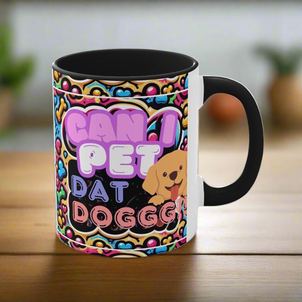 Can I Pet Dat Dog? Coffee Mug πΆβ (11oz)