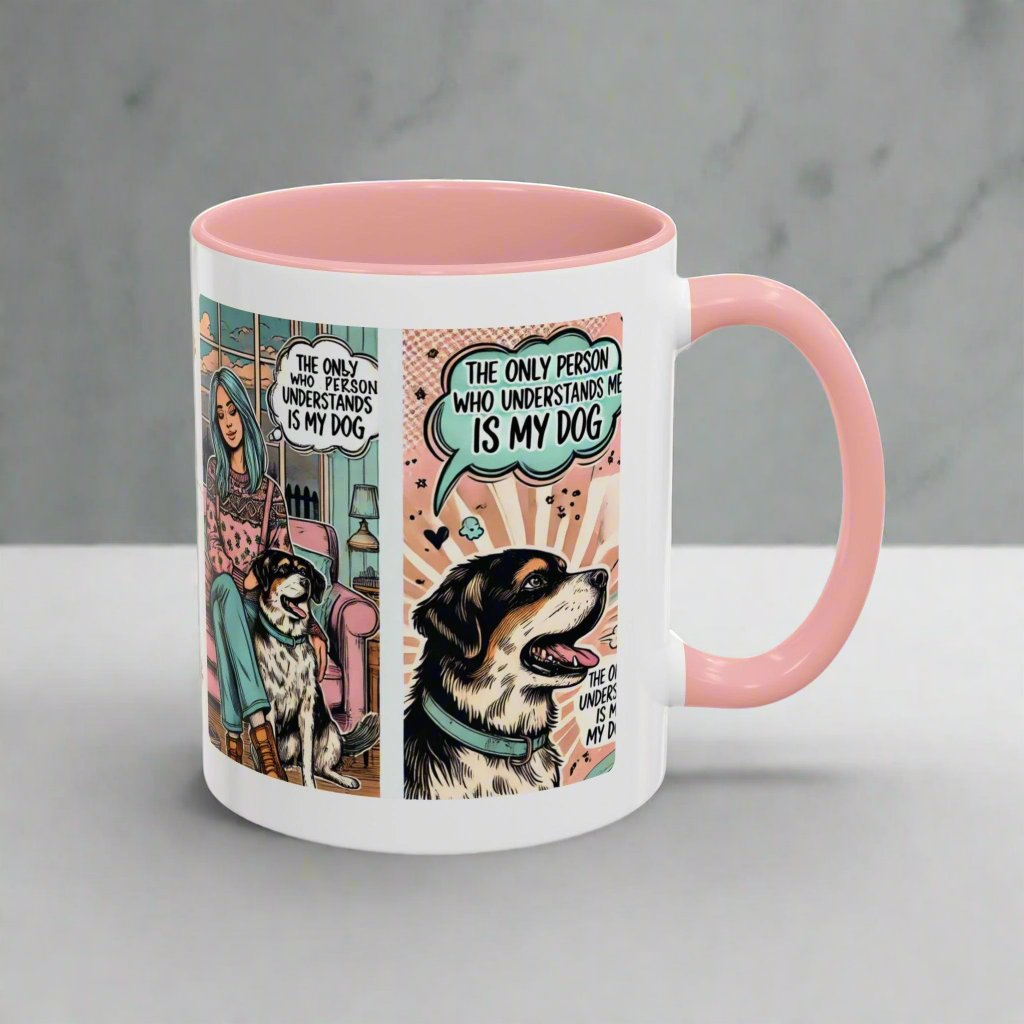 The Only Person Who Understands Me Accent Coffee Mug βπ€