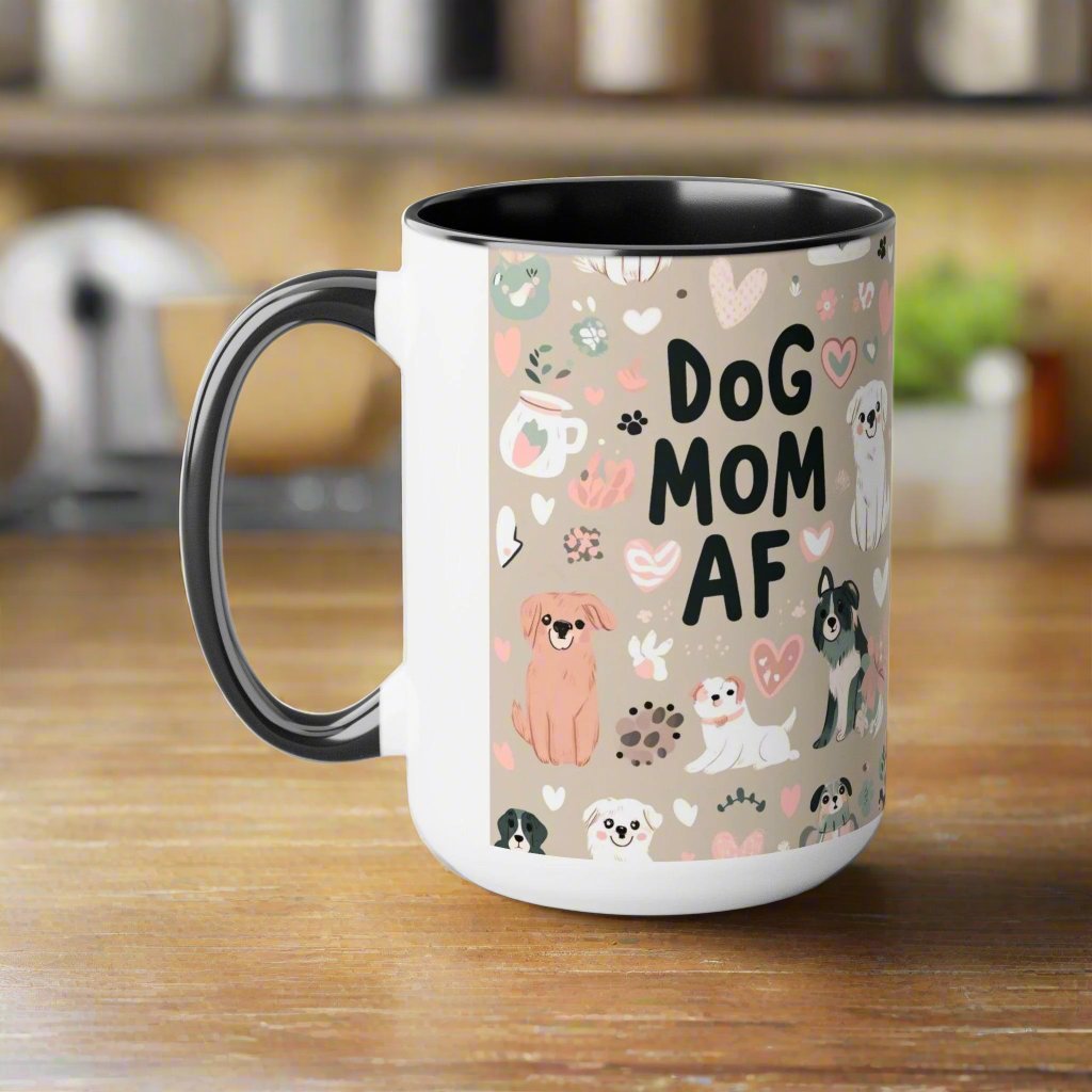 Dog Mom AF Coffee Mug ๐พโ (15oz)