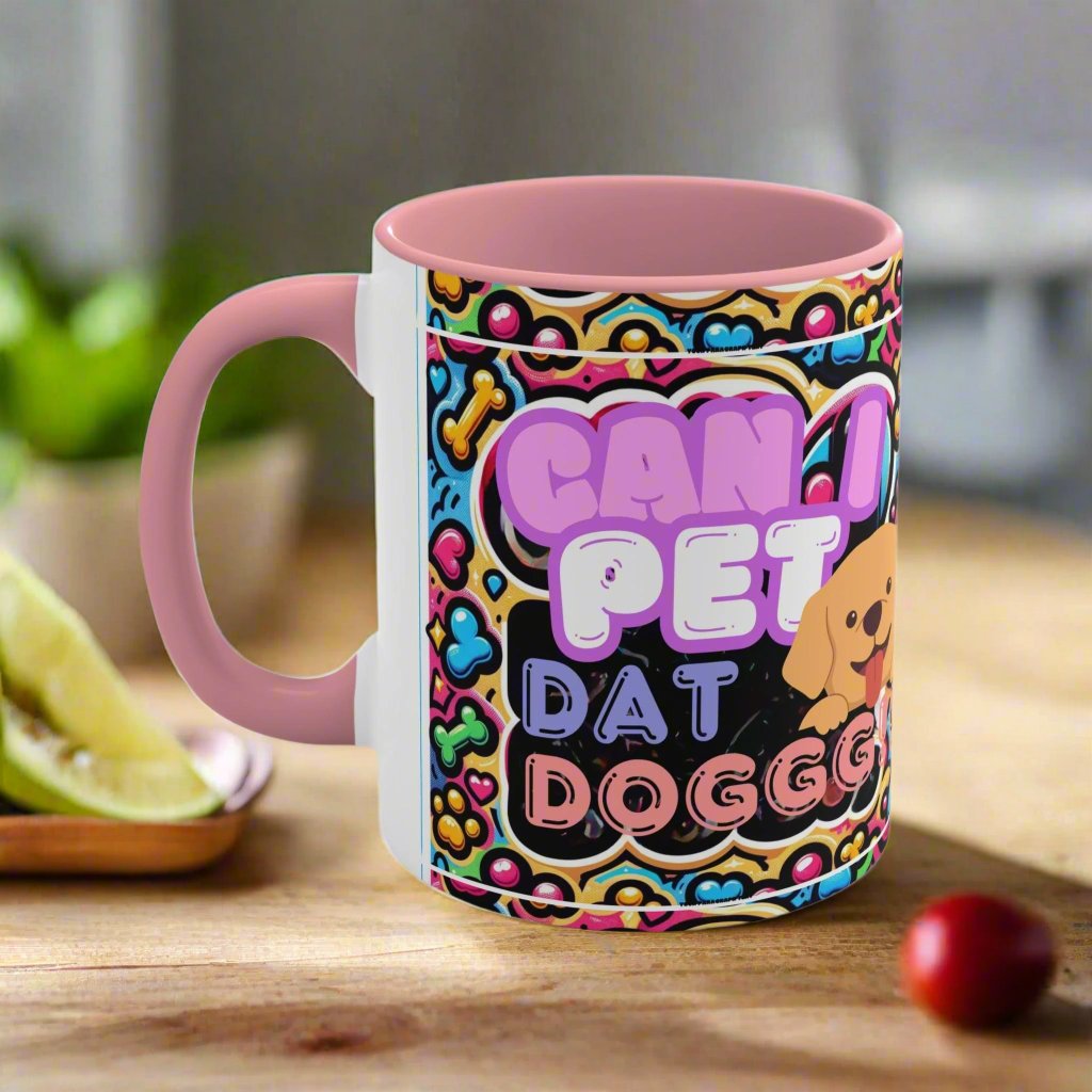 Can I Pet Dat Dog? Coffee Mug πΆβ (11oz)