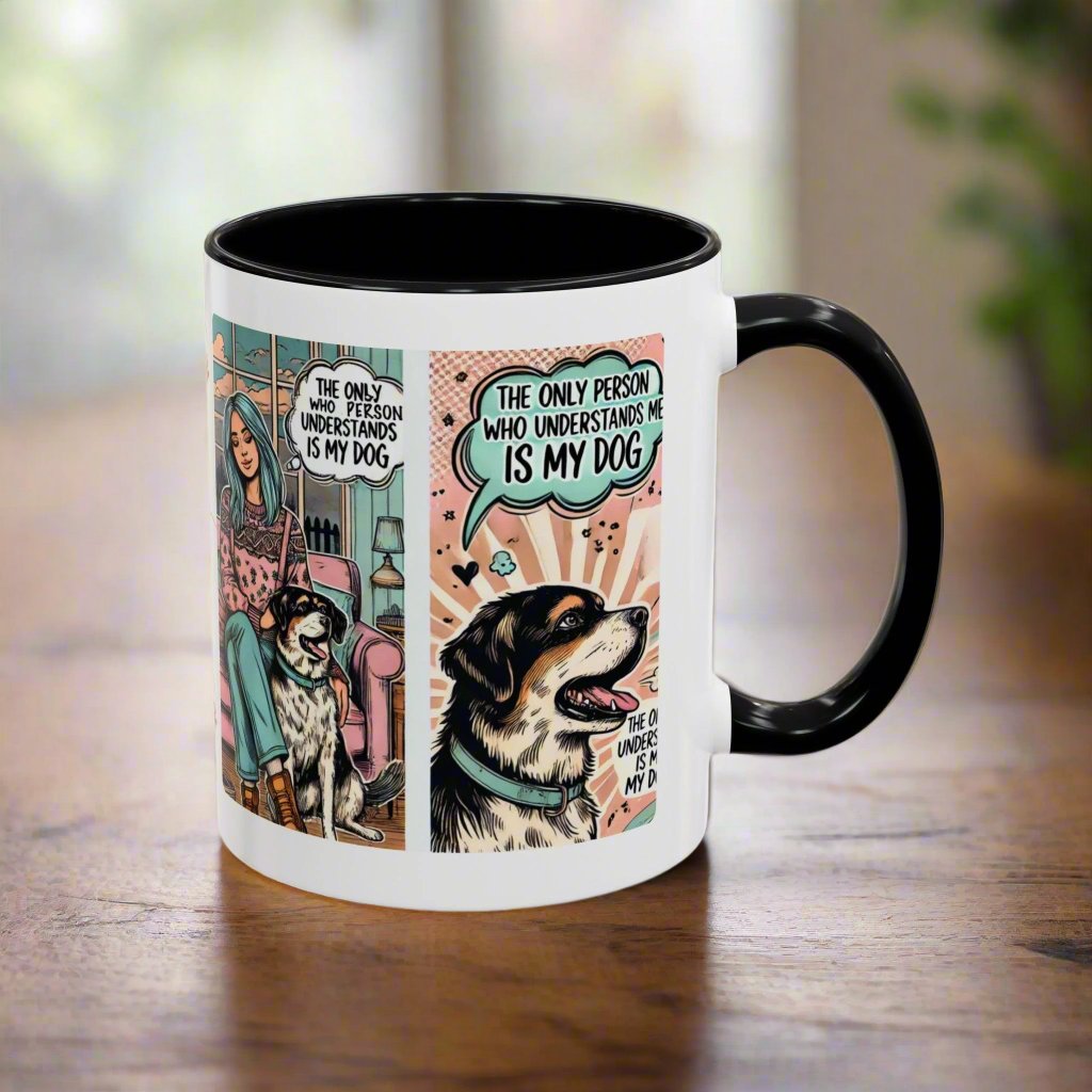 The Only Person Who Understands Me Accent Coffee Mug βπ€