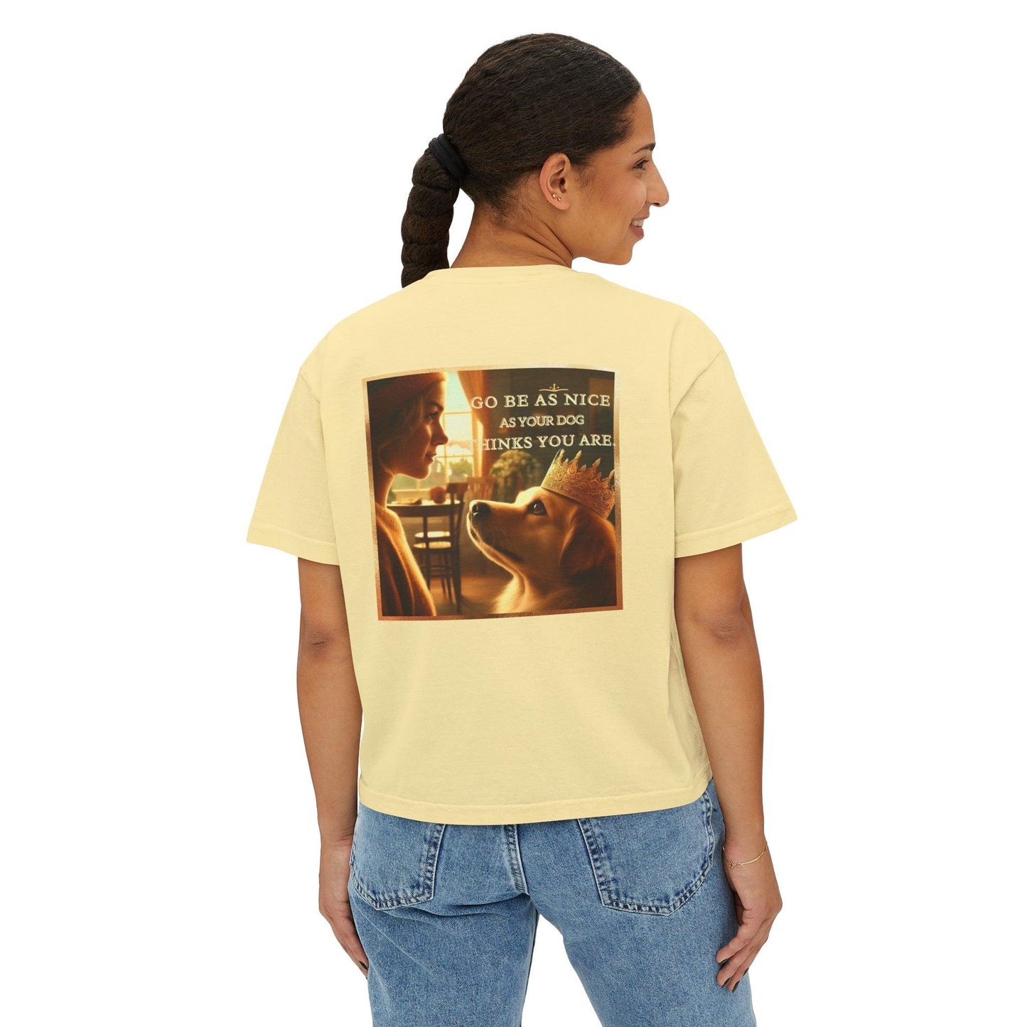 Be as Nice as Your Dog Women's Boxy Tee 🐶❤️