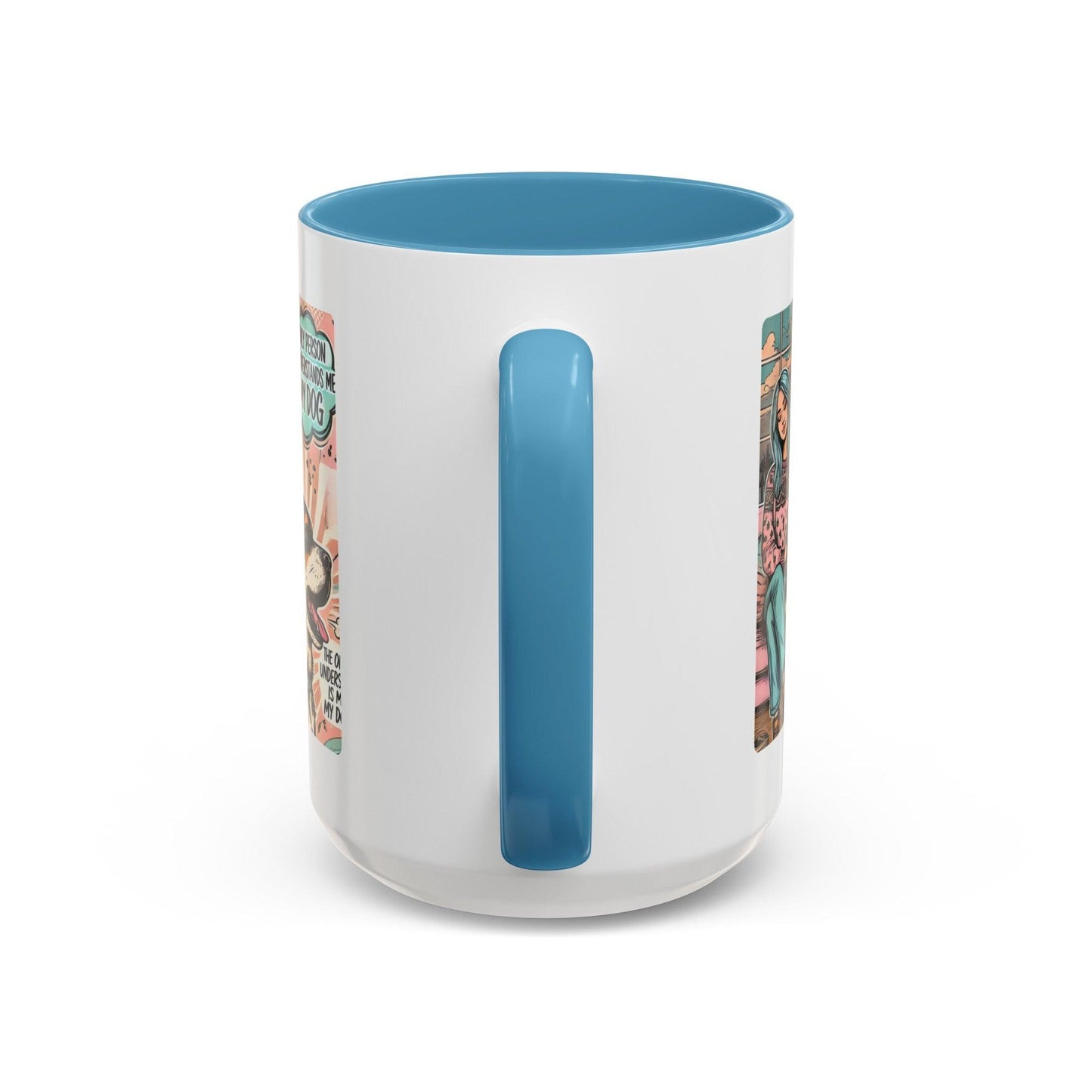 The Only Person Who Understands Me Accent Coffee Mug βπ€